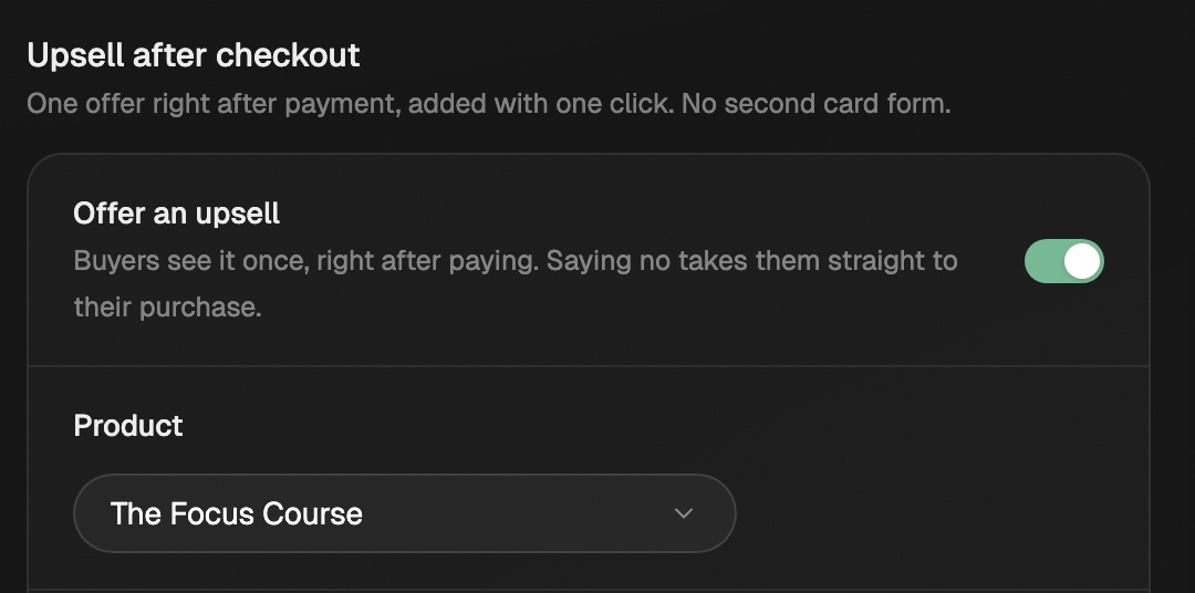 The Upsell after checkout section on a product's Offer step, with Offer an upsell turned on and The Focus Course picked as the product