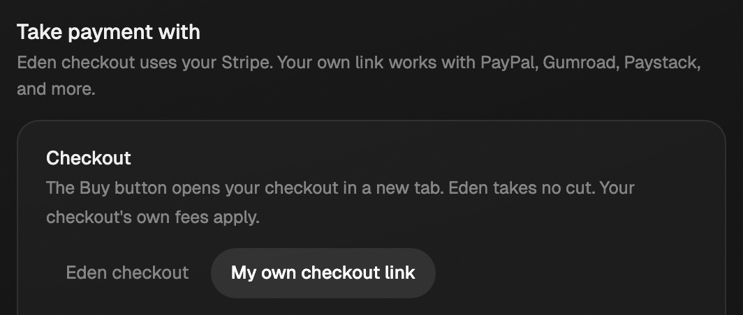 The Take payment with section on a product's Offer step, with My own checkout link picked instead of Eden checkout