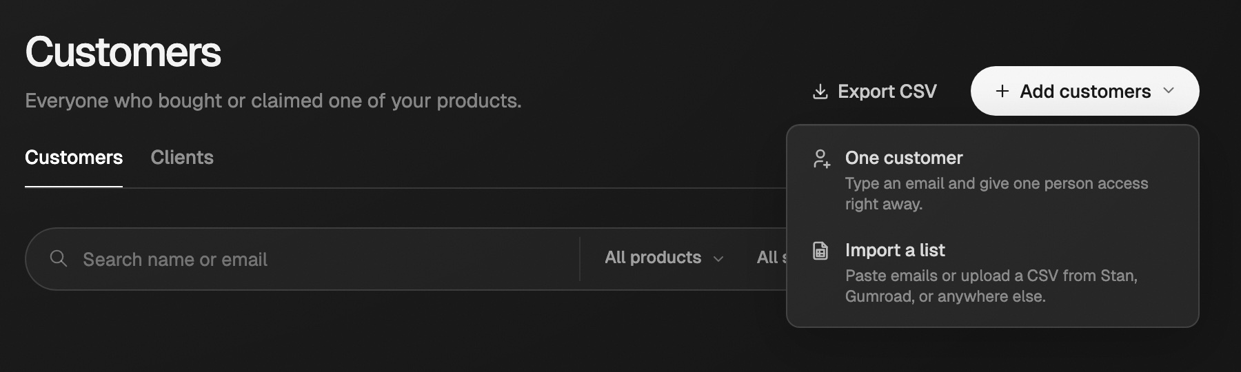 The Customers page with the Add customers menu open, showing One customer and Import a list, next to the Export CSV button