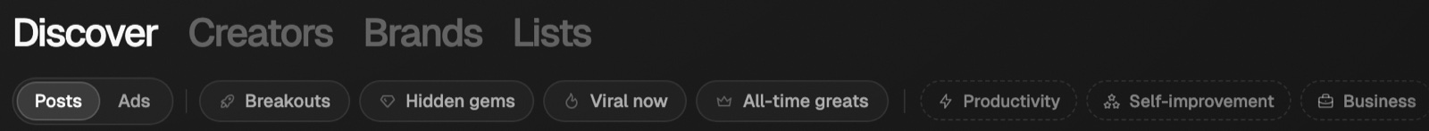 The chip row under Discover: Posts and Ads, the presets Breakouts, Hidden gems, Viral now, and All-time greats, then topics like Productivity and Business