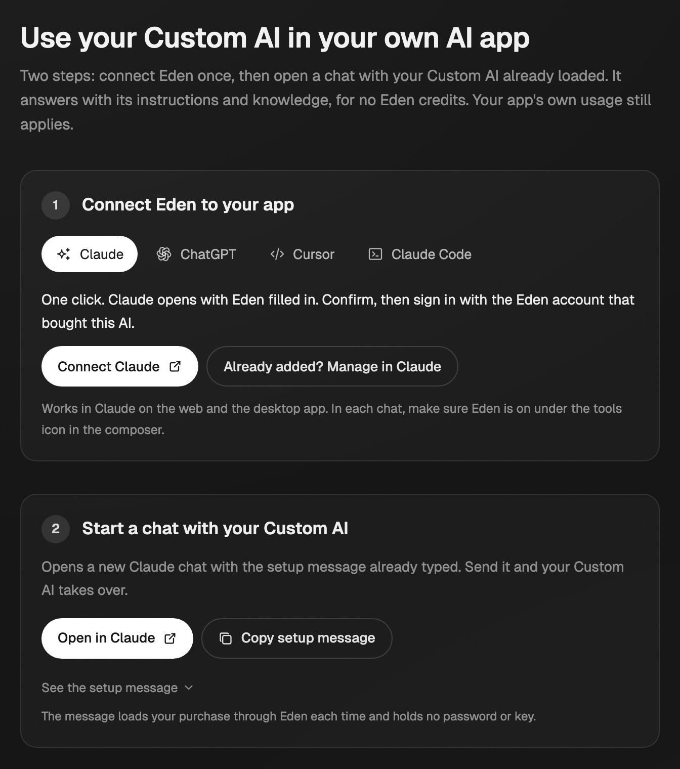 The Use your Custom AI in your own AI app page, with step 1 Connect Eden to your app (Claude, ChatGPT, Cursor, and Claude Code tabs) and step 2 Start a chat with your Custom AI