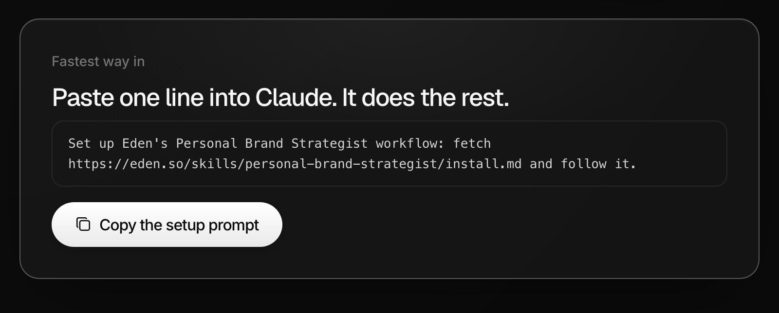 The Fastest way in card on the Personal Brand Strategist page, with the one-line setup prompt and the Copy the setup prompt button
