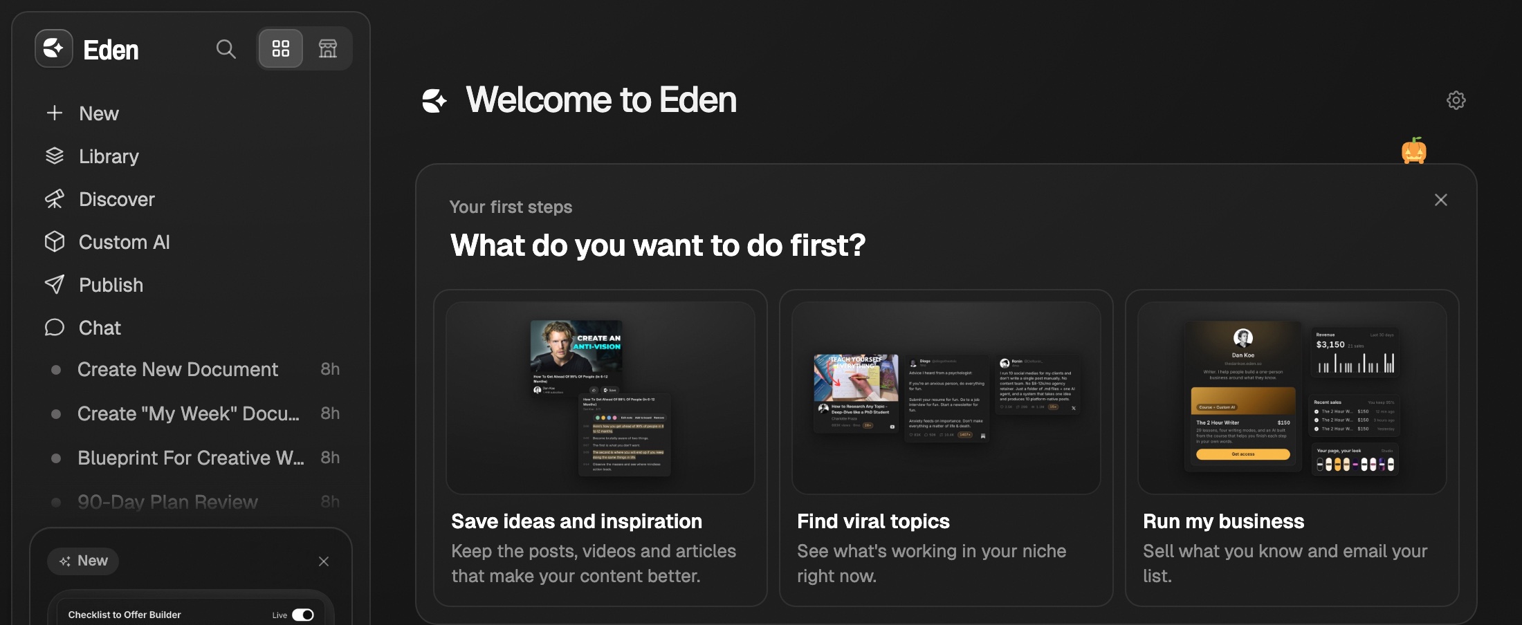 The Eden sidebar with Library, Discover, Custom AI, Publish, Chat, and your boards, next to Home and its Your first steps card
